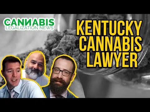 KENTUCKY CANNABIS LAWYER